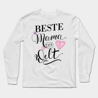 Beste Mama Long Sleeve T-Shirt